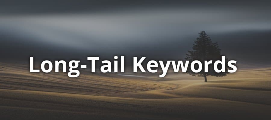 Mastering Long-Tail Keywords for SEO Success
